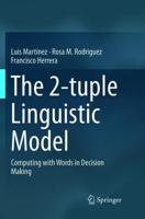 The 2-Tuple Linguistic Model