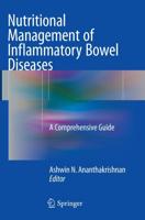 Nutritional Management of Inflammatory Bowel Diseases