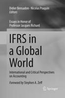 IFRS in a Global World : International and Critical Perspectives on Accounting