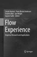 Flow Experience : Empirical Research and Applications