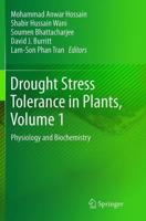 Drought Stress Tolerance in Plants, Vol 1 : Physiology and Biochemistry