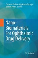 Nano-Biomaterials For Ophthalmic Drug Delivery