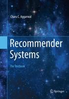 Recommender Systems : The Textbook