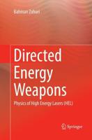 Directed Energy Weapons : Physics of High Energy Lasers (HEL)