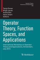 Operator Theory, Function Spaces, and Applications : International Workshop on Operator Theory and Applications, Amsterdam, July 2014