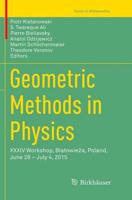 Geometric Methods in Physics : XXXIV Workshop, Białowieża, Poland, June 28 - July 4, 2015