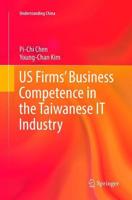 US Firms' Business Competence in the Taiwanese IT Industry