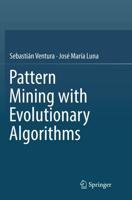 Pattern Mining with Evolutionary Algorithms