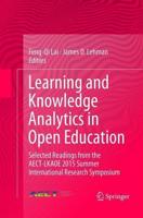 Learning and Knowledge Analytics in Open Education : Selected Readings from the AECT-LKAOE 2015 Summer International Research Symposium