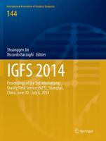 IGFS 2014 : Proceedings of the 3rd International Gravity Field Service (IGFS), Shanghai, China, June 30 - July 6, 2014