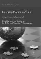 Emerging Powers in Africa : A New Wave in the Relationship?