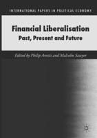 Financial Liberalisation : Past, Present and Future