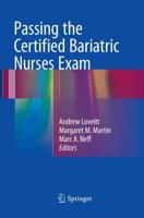 Passing the Certified Bariatric Nurses Exam