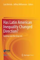 Has Latin American Inequality Changed Direction? : Looking Over the Long Run
