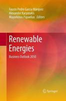 Renewable Energies : Business Outlook 2050
