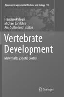 Vertebrate Development : Maternal to Zygotic Control