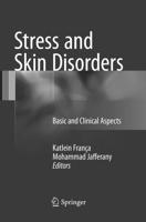 Stress and Skin Disorders