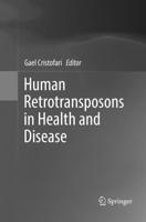 Human Retrotransposons in Health and Disease