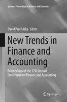 New Trends in Finance and Accounting : Proceedings of the 17th Annual Conference on Finance and Accounting