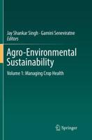 Agro-Environmental Sustainability : Volume 1: Managing Crop Health