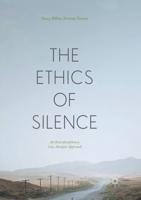 The Ethics of Silence : An Interdisciplinary Case Analysis Approach