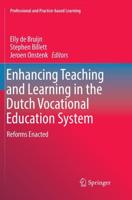 Enhancing Teaching and Learning in the Dutch Vocational Education System : Reforms Enacted