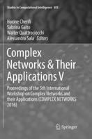 Complex Networks & Their Applications V : Proceedings of the 5th International Workshop on Complex Networks and their Applications (COMPLEX NETWORKS 2016)