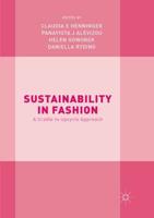 Sustainability in Fashion : A Cradle to Upcycle Approach