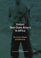 Violent Non-State Actors in Africa : Terrorists, Rebels and Warlords