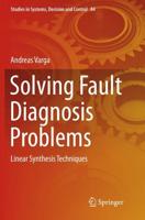 Solving Fault Diagnosis Problems : Linear Synthesis Techniques