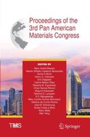 Proceedings of the 3rd Pan American Materials Congress