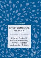 Environmental Realism : Challenging Solutions