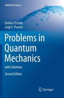 Problems in Quantum Mechanics : with Solutions