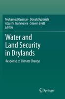 Water and Land Security in Drylands : Response to Climate Change