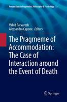 The Pragmeme of Accommodation: The Case of Interaction Around the Event of Death