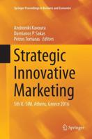 Strategic Innovative Marketing : 5th IC-SIM, Athens, Greece 2016