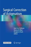 Surgical Correction of Astigmatism