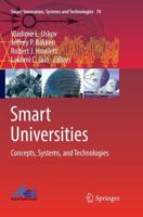 Smart Universities : Concepts, Systems, and Technologies