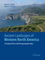 Ancient Landscapes of Western North America