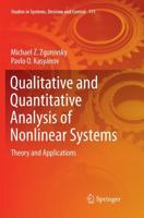 Qualitative and Quantitative Analysis of Nonlinear Systems : Theory and Applications