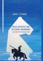 Social Aesthetics and the School Environment