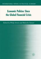 Economic Policies since the Global Financial Crisis