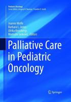 Palliative Care in Pediatric Oncology