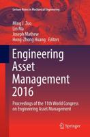 Engineering Asset Management 2016 : Proceedings of the 11th World Congress on Engineering Asset Management