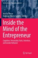 Inside the Mind of the Entrepreneur : Cognition, Personality Traits, Intention, and Gender Behavior