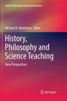 History, Philosophy and Science Teaching : New Perspectives