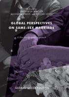 Global Perspectives on Same-Sex Marriage : A Neo-Institutional Approach