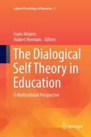 The Dialogical Self Theory in Education