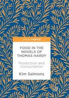 Food in the Novels of Thomas Hardy