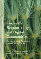 Corporate Responsibility and Digital Communities : An International Perspective towards Sustainability